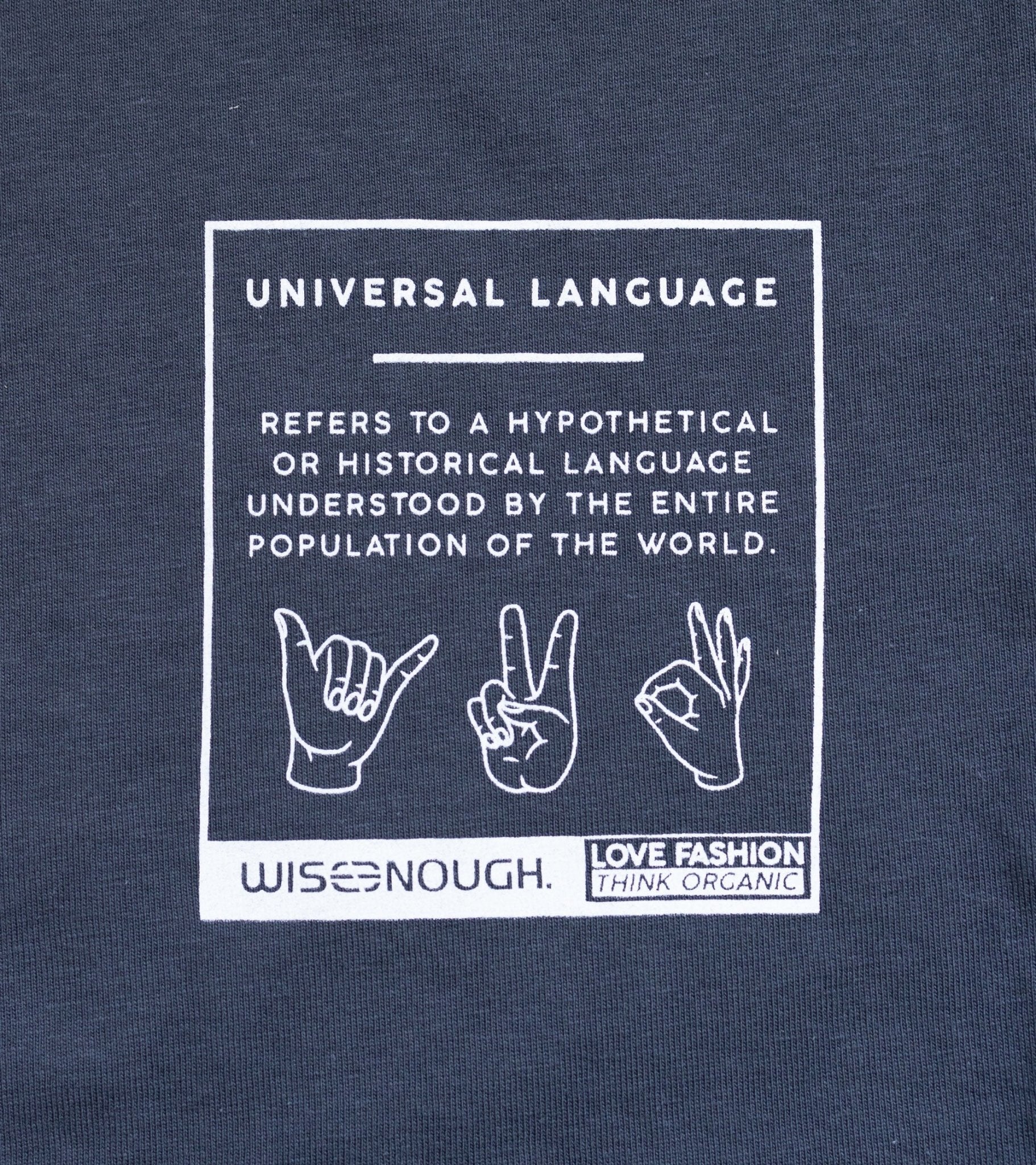 Universal Language Herren Crew Neck T-Shirt - Okay - wise enough